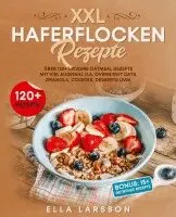 XXL Haferflocken Rezepte