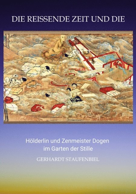 Gerhardt Staufenbiel - Die reissende Zeit und die Stille, E-bok. Tillgänglighet: Lägg i varukorg