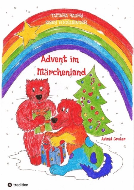 Sissy Vogelsinger, Tamara Haury - Advent im Märchenland, E-bok
