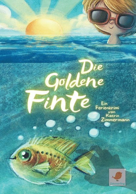 Katrin Zimmermann - Die Goldene Finte, E-bok