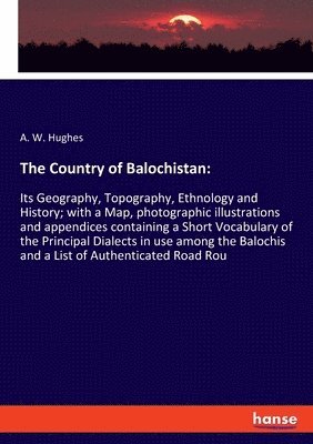 A W Hughes - Country of Balochistan, Häftad