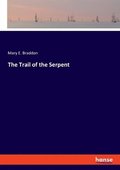 Trail of the Serpent