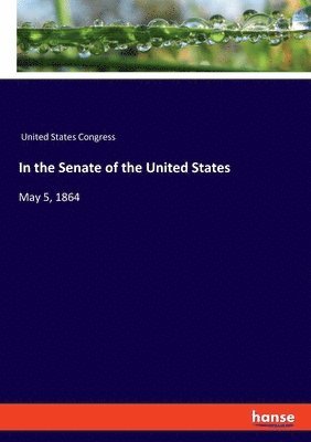 In the Senate of the United States