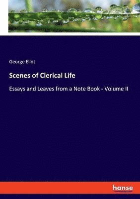 George Eliot - Scenes of Clerical Life, Häftad