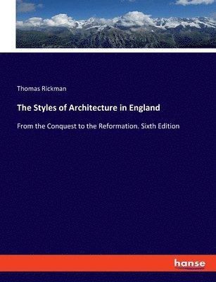 Styles of Architecture in England