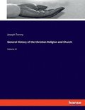 General History of the Christian Religion and Church