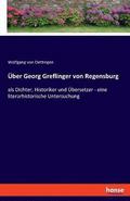 ber Georg Greflinger von Regensburg