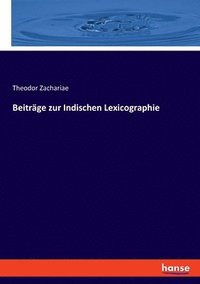 Beitr�ge zur Indischen Lexicographie