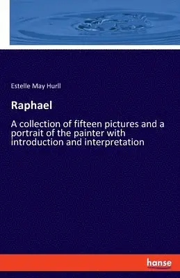 Estelle May Hurll - Raphael, Häftad. Tillgänglighet: Lägg i varukorg