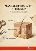 Lucius Duncan Bulkley - Manual of Diseases of the Skin, Häftad. Tillgänglighet: Lägg i varukorg