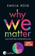 Why we matter