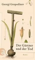 Der Grtner und der Tod