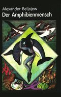 Der Amphibienmensch