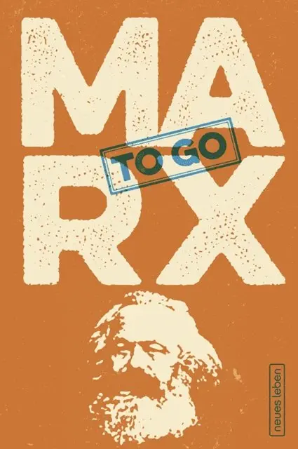 Johannes Oehme - Marx to go, E-bok. Tillgänglighet: Lägg i varukorg