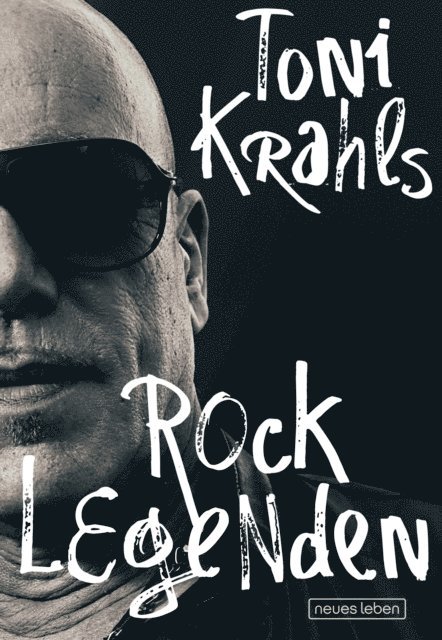 Toni Krahl - Toni Krahls Rocklegenden, E-bok