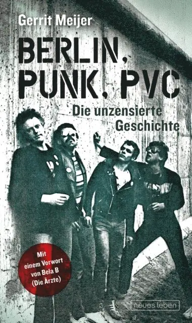 Gerrit Meijer - Berlin, Punk, PVC, E-bok. Tillgänglighet: Lägg i varukorg