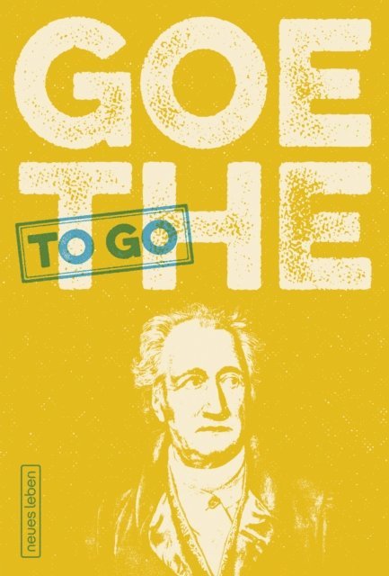 Franziska Kleiner - Goethe to go, E-bok. Tillgänglighet: Lägg i varukorg