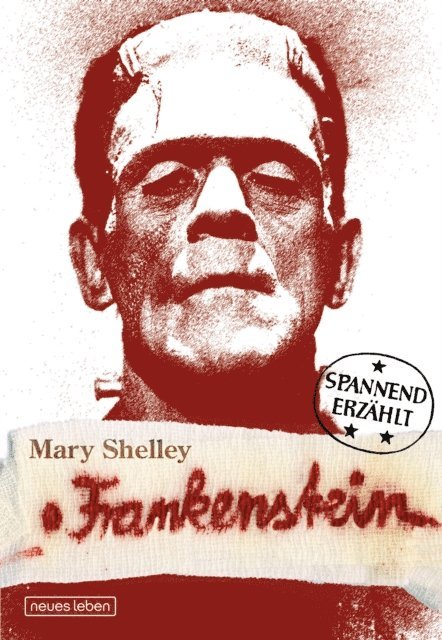 Mary Wollstonecraft Shelley - Frankenstein, E-bok