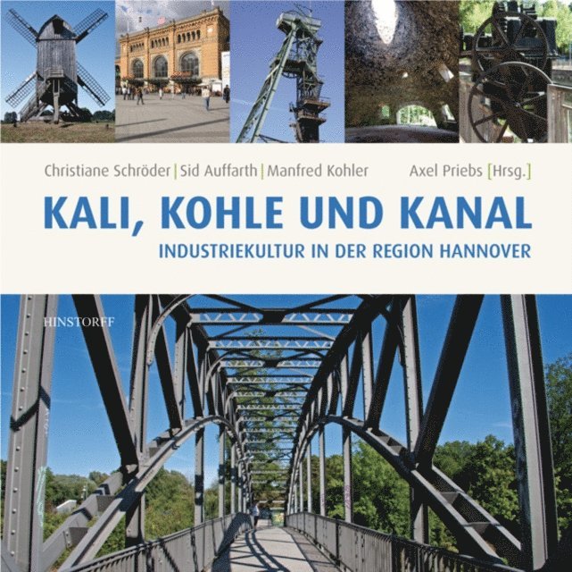 Manfred Kohler, Sid Auffarth, Christiane Schroder - Kali, Kohle und Kanal, E-bok