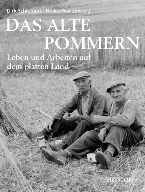 Dirk Schleinert - Das alte Pommern, E-bok