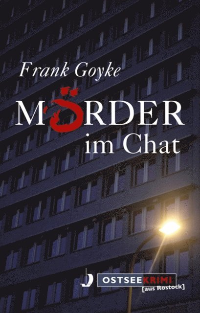 Frank Goyke - Mörder im Chat, E-bok