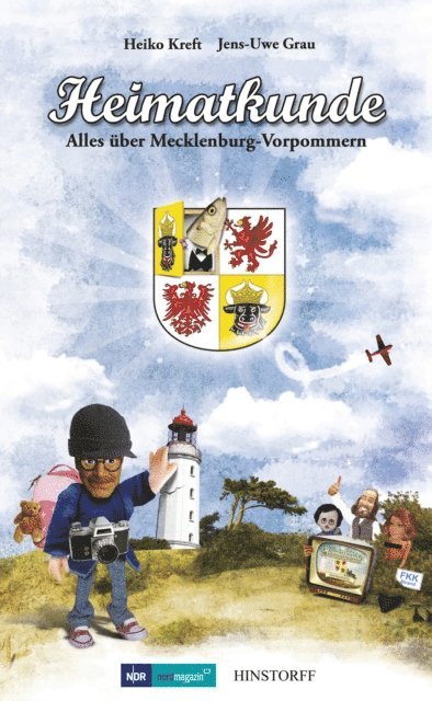 Jens-Uwe Grau, Heiko Kreft - Heimatkunde, E-bok
