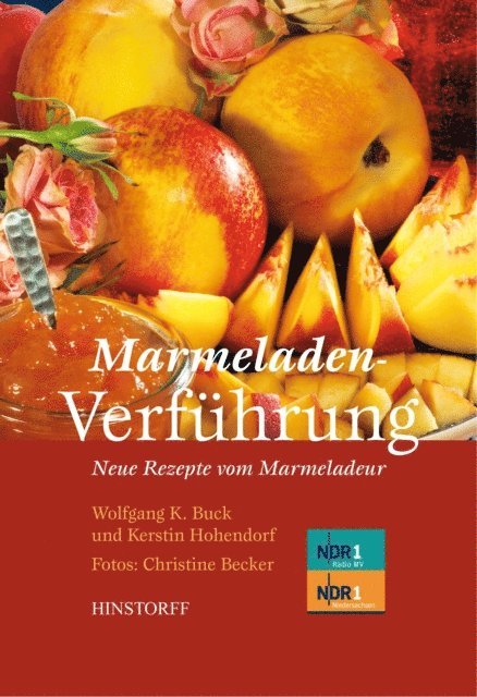 Wolfgang K. Buck - Marmeladenverführung, E-bok