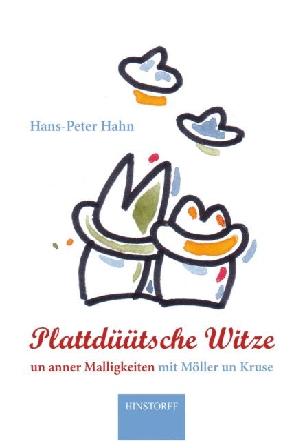 Hans Peter Hahn - Plattdüütsche Witze, E-bok