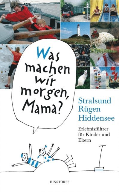 Kirsten Schielke, Birgit Vitense - Was machen wir morgen, Mama? Stralsund, Rügen, Hiddensee, E-bok