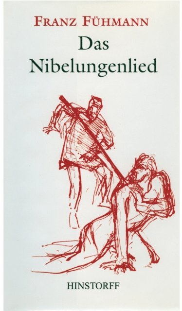 Franz Fuhmann - Das Nibelungenlied, E-bok