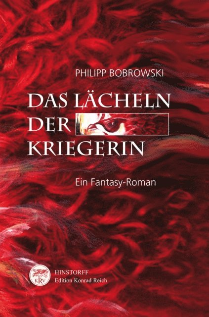 Philipp Bobrowski - Das Lächeln der Kriegerin, E-bok. Tillgänglighet: Lägg i varukorg
