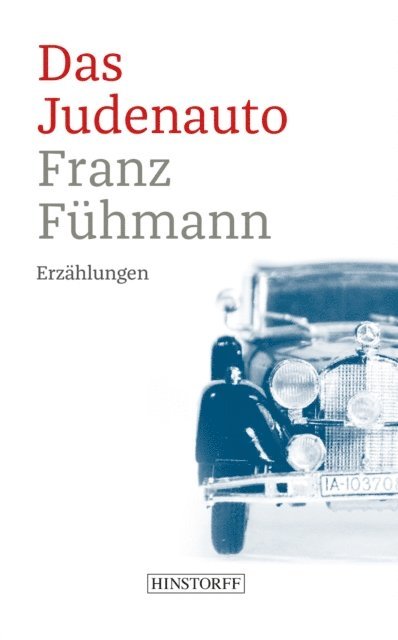 Franz Fuhmann - Das Judenauto, E-bok