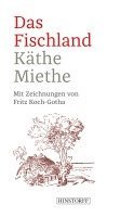 Käthe Miethe - Das Fischland, Häftad