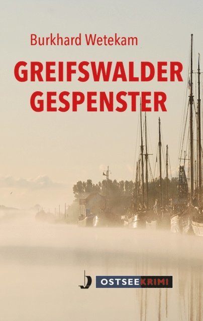 Burkhard Wetekam - Greifswalder Gespenster, E-bok