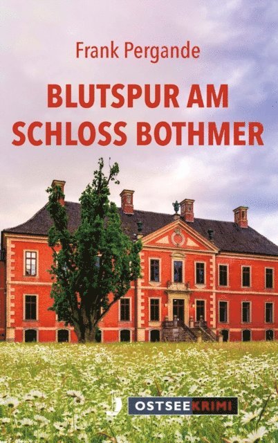 Frank Pergande - Blutspur am Schloss Bothmer, E-bok