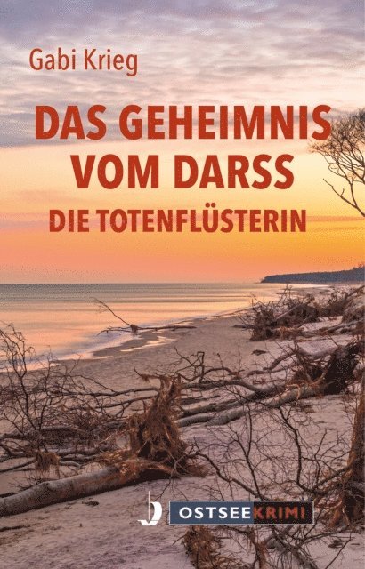 Gabi Krieg - Das Geheimnis vom Darss, E-bok