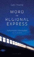 Mord im Regionalexpress