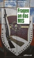 Fragen an das MfS