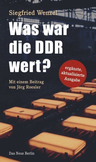 Siegfried Wenzel - Was war die DDR wert?, E-bok. Tillgänglighet: Lägg i varukorg