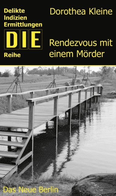 Dorothea Kleine - Rendezvous mit einem Mörder, E-bok