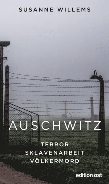 Susanne Willems - Auschwitz, E-bok. Tillgänglighet: Lägg i varukorg
