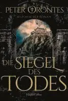 Peter Orontes - Die Siegel des Todes, Häftad. Tillgänglighet: Lägg i varukorg