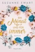 Ein Monat und fr immer