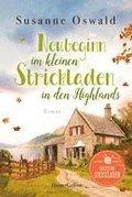 Neubeginn im kleinen Strickladen in den Highlands