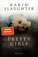 Karin Slaughter - Pretty Girls, Häftad. Tillgänglighet: Lägg i varukorg