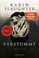 Karin Slaughter - Verstummt, Häftad