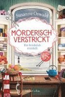 Mrderisch verstrickt - Ein Strickclub ermittelt