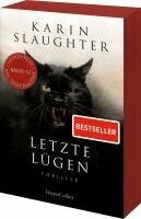 Karin Slaughter - Letzte Lügen, Häftad