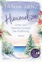 Tanja Janz - Himmelsee - Unter den Sternen funkelt die Hoffnung, Häftad. Tillgänglighet: Lägg i varukorg