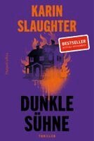Karin Slaughter - Dunkle Sühne, Häftad